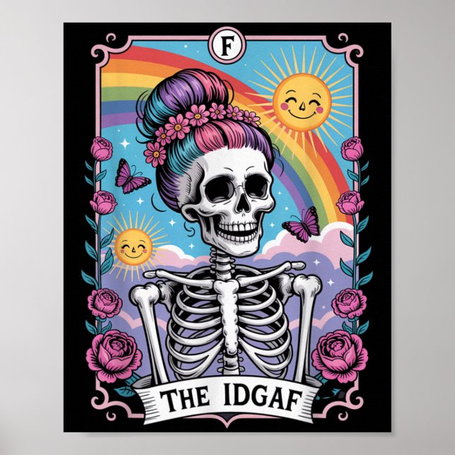 Affiche Sarcastic Skeleton The Idgaf Funny Tarot Card Goth (Devant)