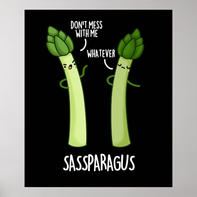 Affiche Sassparagus Funny Asparagus Vegetable Pun Dark BG (Devant)