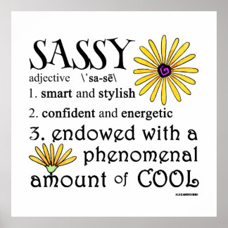 Affiche Sassy Defined