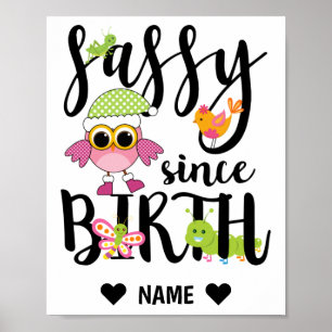 Affiche Sassy depuis la naissance
