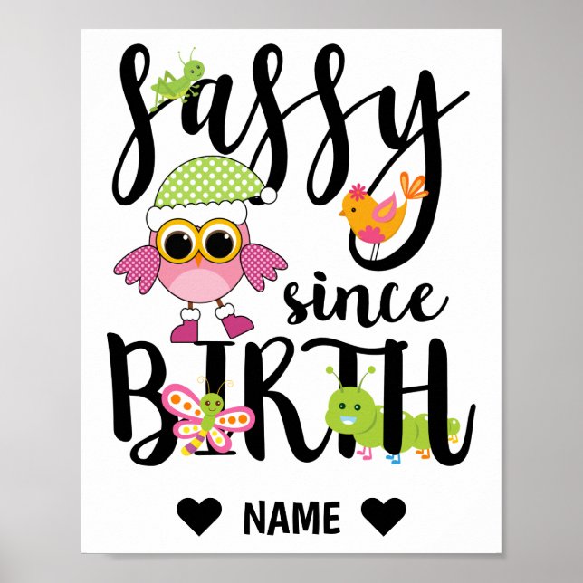 Affiche Sassy depuis la naissance (Devant)