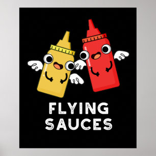 Affiche Sauces volantes amusantes à manger Pun Dark BG