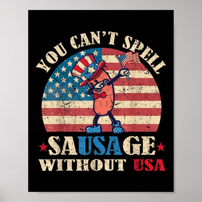 Affiche Saucisson Sans Usa Retro Funny 4 juillet Indepe (Devant)