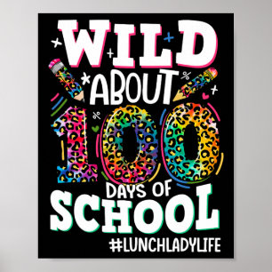 Affiche Sauvage Environ 100 Jours De L'École Lady Le Déjeu