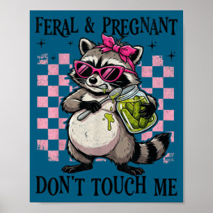 Affiche Sauvage et enceinte ne touchez pas humour de gross