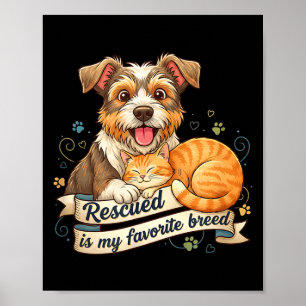 Affiche Sauvé Est Ma Race Préférée Chien Chat Adoption D'a