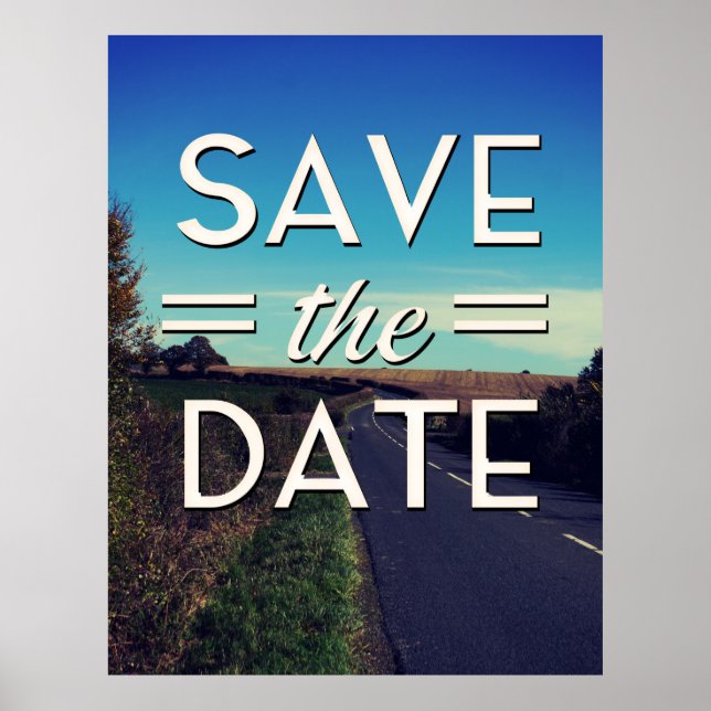 Affiche Sauvegarder la route sinueuse de la date (Devant)