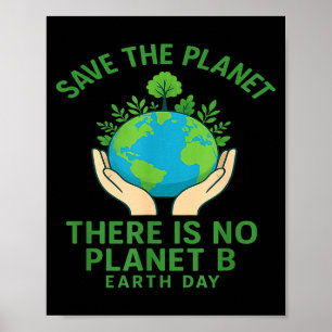 Affiche Sauver La Planète - Il N'y A Pas De Planète B - De