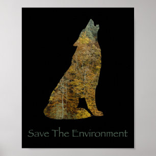 Affiche Sauver l'environnement Wolf Silhouette De l'enviro