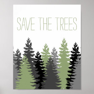 Affiche Sauvez La Forêt Des Arbres