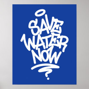 Affiche Sauvez l'eau maintenant