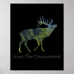 Affiche Sauvez l'environnement Deer Silhouette De l'enviro