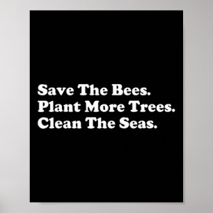 Affiche Sauvez les abeilles - Plante Plus d'arbres Jour de