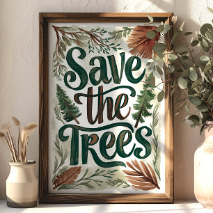 Affiche Sauvez les arbres Green Foliage Conservation Art