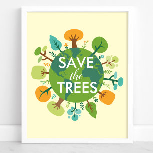 Affiche Sauvez les arbres Planète Terre Environnement Éco