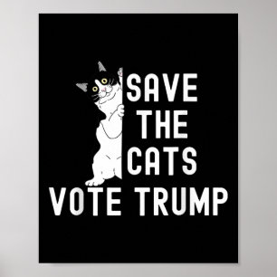 Affiche Sauvez Les Chats Votez Trump Drôle D'Humour De Cha