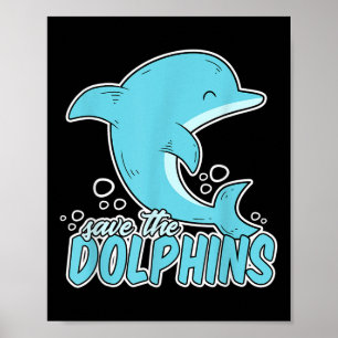 Affiche Sauvez les dauphins - Animal de mer De l'environne