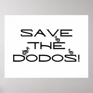 Affiche SAUVEZ LES DODOS ! Citation drôle