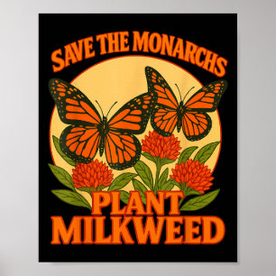 Affiche Sauvez Les Monarques Plantez Du Laurier-Rose Papil