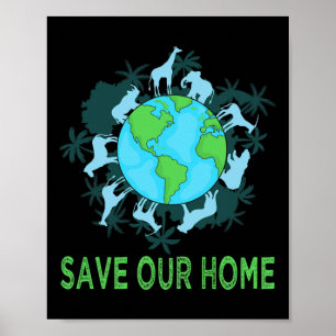 Affiche Sauvez notre maison Animaux Conservation de la fau