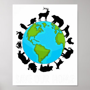 Affiche Sauvez notre maison Animaux Conservation de la fau