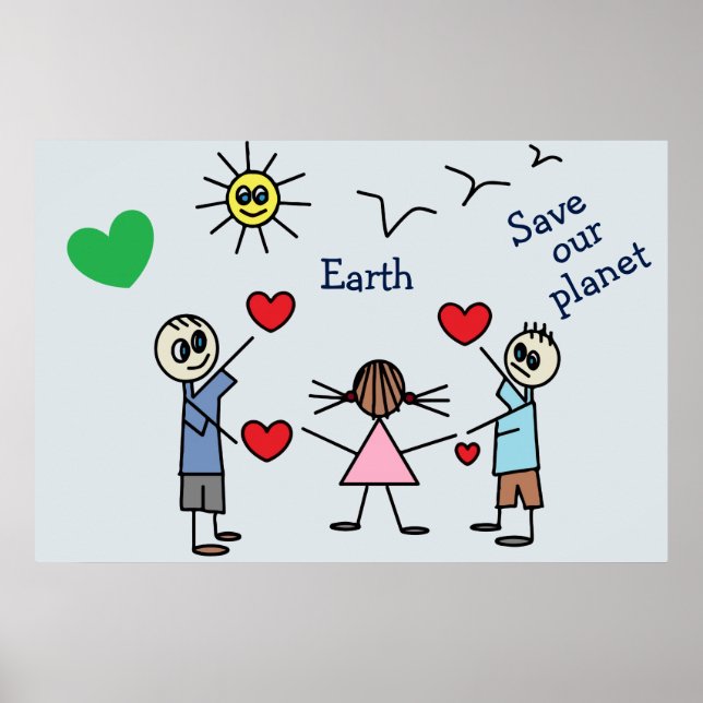 Affiche Sauvez notre planète Terre Mauvaise Amour Message  (Devant)