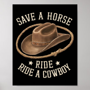 Affiche Sauvez Une Balade À Cheval Un Cowboy Drôle Rodeo H