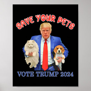 Affiche Sauvez Vos Animaux Votez Trump Élection Américaine