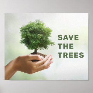 Affiche Sauvons Les Arbres Tenir L'Arbre Photo Eco