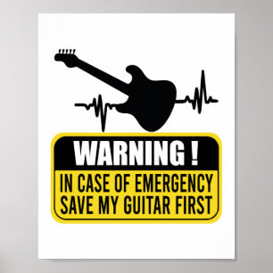 Affiche Save My Guitar First - Funny Guitarist Cadeau 