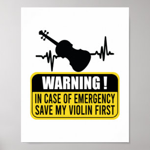 Affiche Save My Violin First - Funny Violinist Gift 