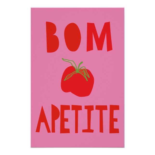 Affiche savoureuse ; Bom Apetite=Bon appétit (Devant)