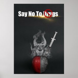 Affiche Say No To Drugs White Red Drug Abuse