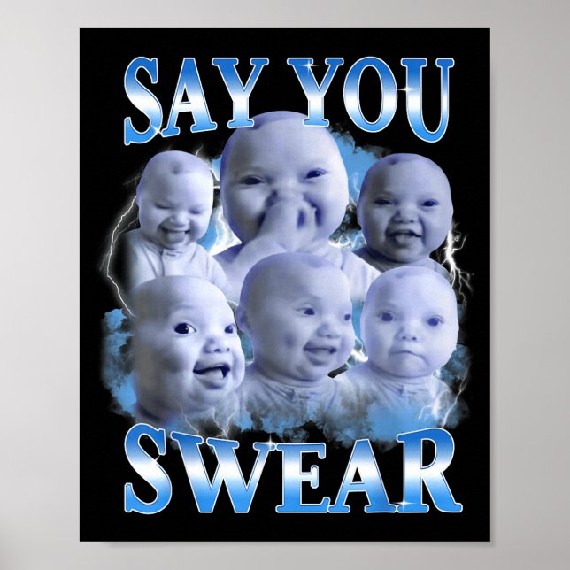 Affiche Say You Swear Ai Niche Baby Holding Back Laugh Gen (Devant)