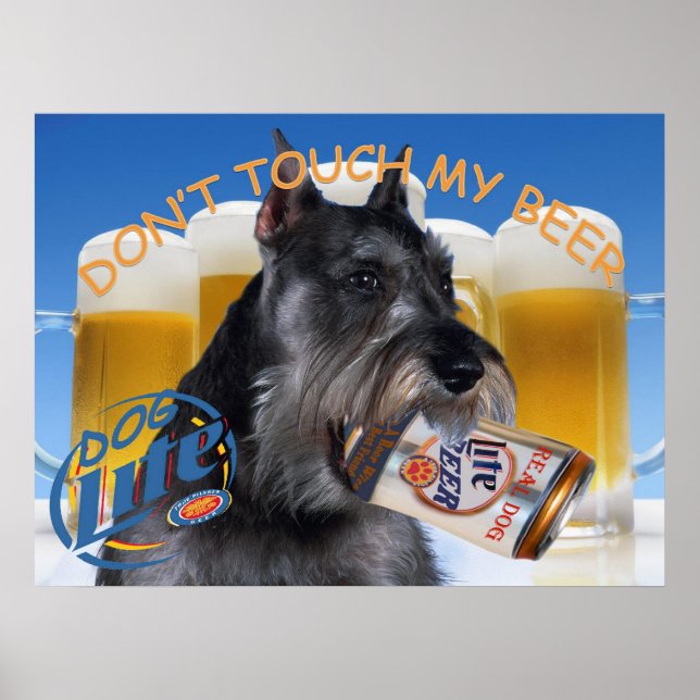 AFFICHE SCHNAUZER NE TOUCHE PAS MON BEER ART (Devant)