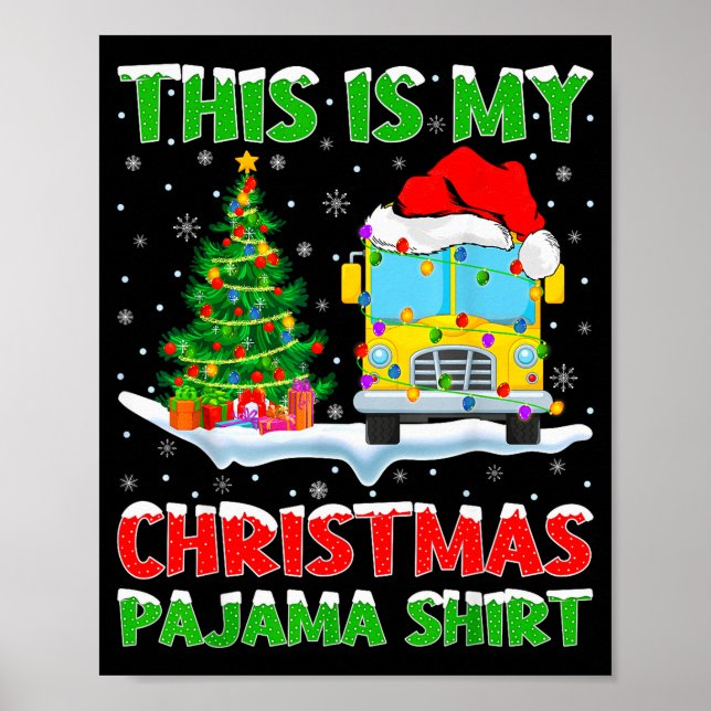 Affiche School Bus Xmas Tree Lights This Is My Christmas P (Devant)