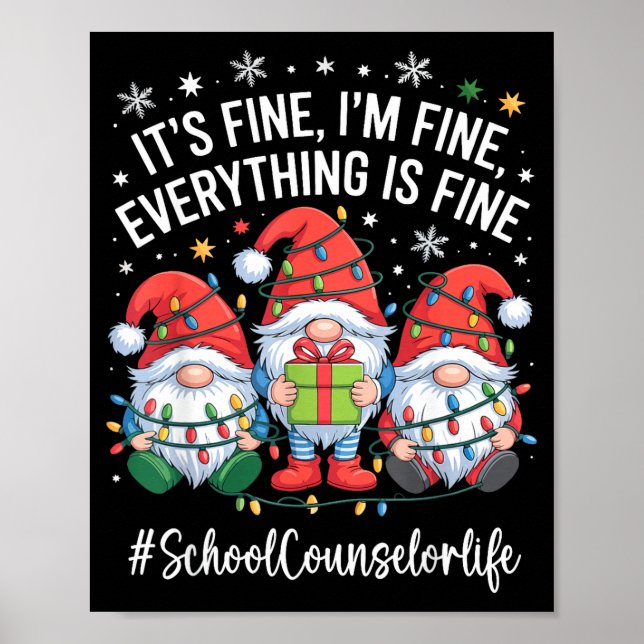 Affiche School Counselor Gnome Everything Is Fine Funny Ch (Devant)