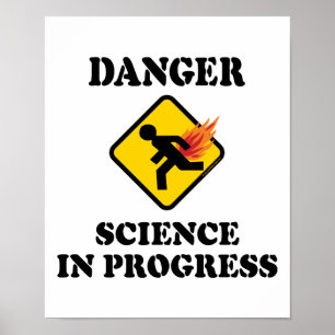 Affiche Science du danger en cours - Humour de pet enflamm