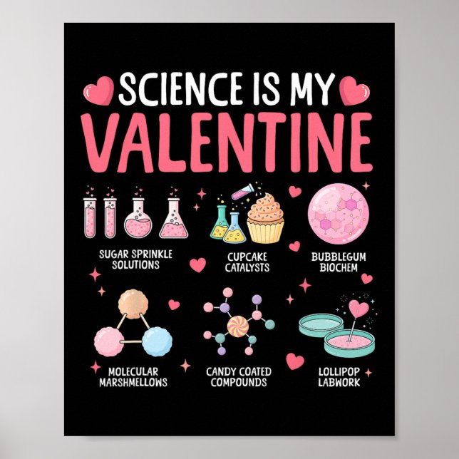 Affiche Science Is My Valentine Stem Love Chemistry Hearts (Devant)