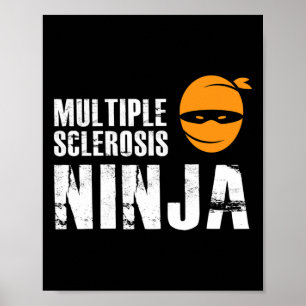 Affiche Sclerosis Ninja - Ms Support Awareness Fighter