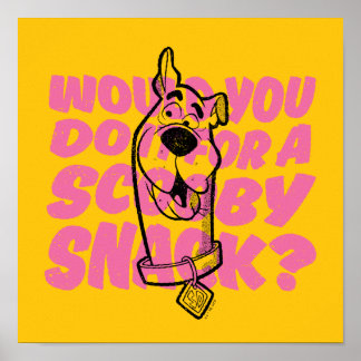 Affiche Scooby-Doo |Le Feriez-Vous Pour Un Snack Scooby ?