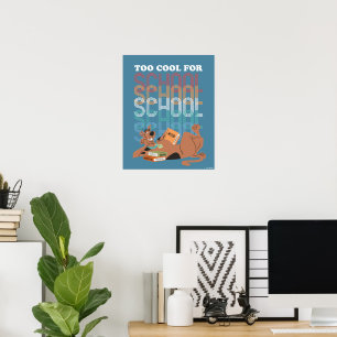 Affiche Scooby Doo Trop Cool Pour L'École
