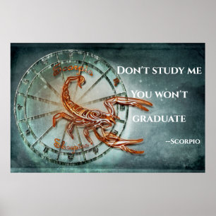 Affiche SCORPIO : Ne m'étudiez pas Vous ne serez pas diplô