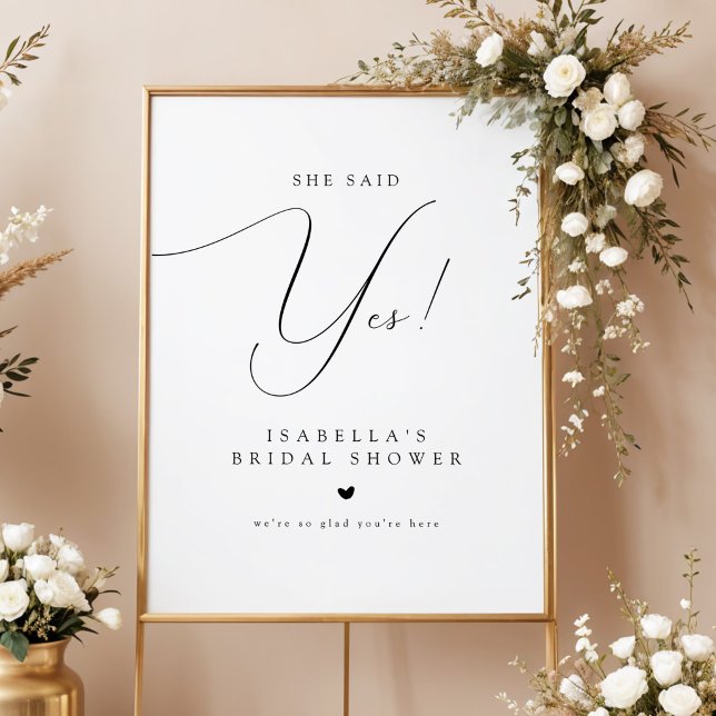Affiche Script Elle a Dit Oui Bienvenue à la Fête de Fianç (Elegant Calligraphy Script Typography She Said Yes Bridal Shower Welcome Sign)