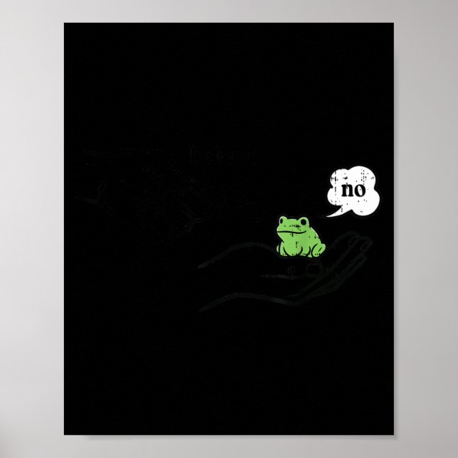 Affiche Se comporter Grenouille Drôle Mème Dessin Animé An (Devant)