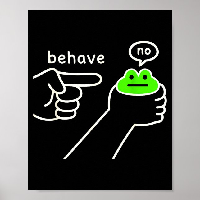 Affiche Se comporter sans humour de grenouille mème humour (Devant)