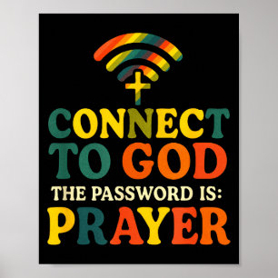 Affiche Se connecter à Dieu - Prière de foi religieuse chr