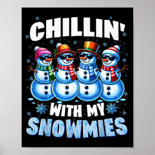 Affiche Se détendre avec mes bonhommes de neige Noël Xmas
