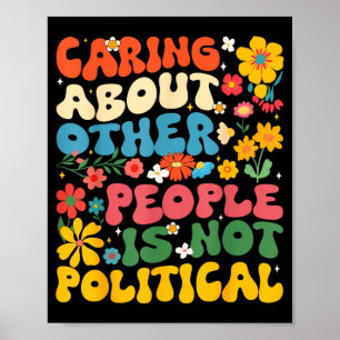 Affiche Se soucier des autres n'est pas une version politi