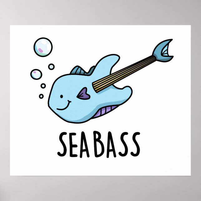 Affiche Sea Bass Funny Bass Guitare Poisson Pun (Devant)